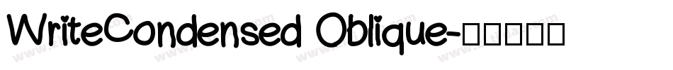 WriteCondensed Oblique字体转换